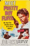 Pretty Boy Floyd Movie Streaming Online