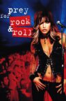 Prey for Rock & Roll Movie Streaming Online