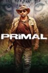 Primal Movie Streaming Online
