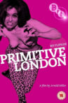 Primitive London Movie Streaming Online