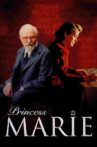 Princesse Marie Movie Streaming Online