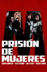 Prisión de mujeres Movie Streaming Online