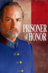 Prisoner of Honor Movie Streaming Online