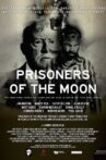 Prisoners of the Moon Movie Streaming Online