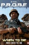 PROBE: When to Die Movie Streaming Online