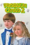 Problem Child 2 Movie Streaming Online