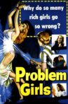 Problem Girls Movie Streaming Online