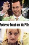 Professor Sound und die Pille Movie Streaming Online