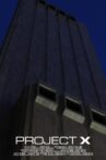 Project X Movie Streaming Online