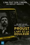 Proust, l'art et la douleur Movie Streaming Online
