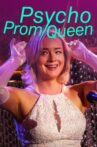 Psycho Prom Queen Movie Streaming Online