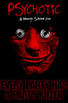 Psychotic! Movie Streaming Online