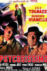 Psycosissimo Movie Streaming Online