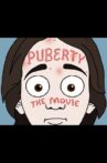 Puberty: The Movie Movie Streaming Online