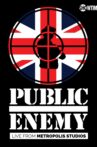Public Enemy - Live From  Metropolis Studios Movie Streaming Online