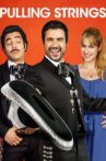 Pulling Strings Movie Streaming Online