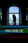 Punch-Drunk Love Movie Streaming Online