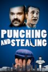 Punching and Stealing Movie Streaming Online