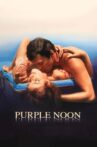 Purple Noon Movie Streaming Online