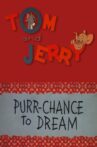 Purr-Chance to Dream Movie Streaming Online