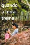 Quando a Terra Treme Movie Streaming Online