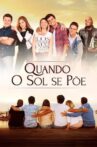 Quando o Sol se Põe Movie Streaming Online