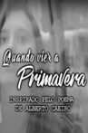 Quando vier a Primavera Movie Streaming Online