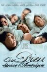 Que Dieu Bénisse l'Amérique Movie Streaming Online