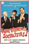 ¡Que vienen los socialistas! Movie Streaming Online