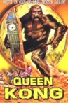 Queen Kong Movie Streaming Online