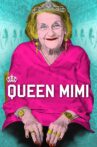 Queen Mimi Movie Streaming Online