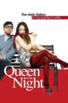 Queen of The Night Movie Streaming Online