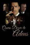 Quero Dizer-te Adeus Movie Streaming Online