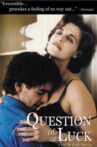 Question of Luck Movie Streaming Online