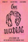 Quick Drag Movie Streaming Online