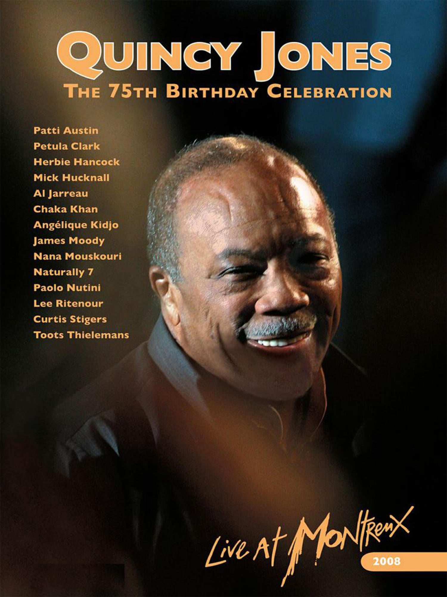 Quincy Jones 75th Birthday Celebration Live at Montreux Movie