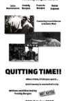 Quitting Time!! Movie Streaming Online