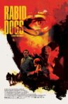 Rabid Dogs Movie Streaming Online