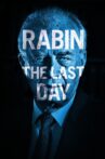 Rabin, the Last Day Movie Streaming Online