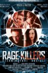 Rage killers Movie Streaming Online