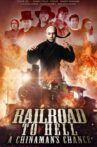 Railroad to Hell: A Chinaman's Chance Movie Streaming Online