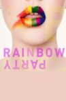 Rainbow Party Movie Streaming Online