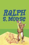 Ralph S. Mouse Movie Streaming Online