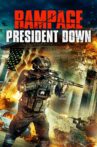 Rampage: President Down Movie Streaming Online
