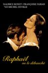 Raphael or the Debauched One Movie Streaming Online