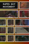 Rapid Guy Movement Movie Streaming Online