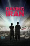 Raving Iran Movie Streaming Online