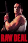 Raw Deal Movie Streaming Online
