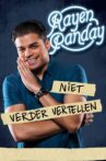 Rayen Panday: Niet Verder Vertellen Movie Streaming Online