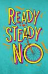 Ready Steady No Movie Streaming Online